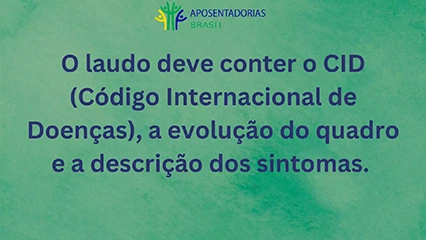 O laudo deve ser detalhado e conter o CID