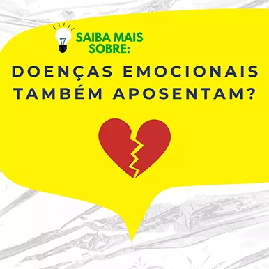 Doenças emocionais também aposentam